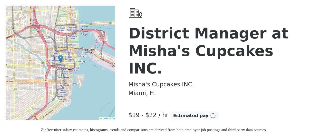 Misha's Cupcakes INC. job posting for a District Manager at Misha's Cupcakes INC. in Miami, FL with a salary of $20 to $23 Hourly with a map of Miami location.