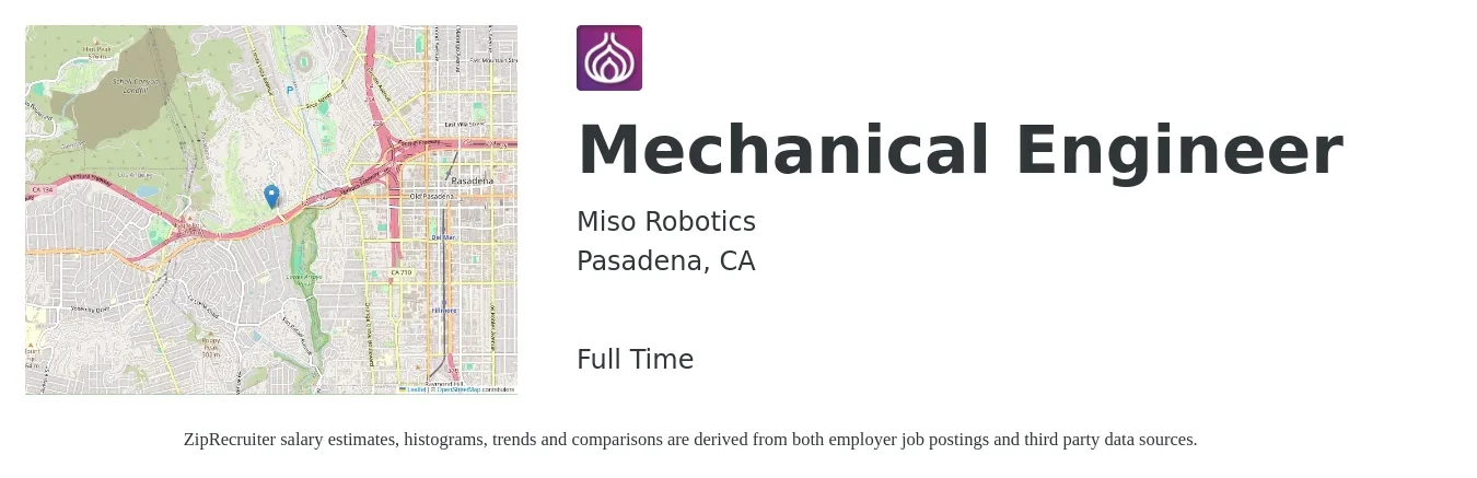 Miso Robotics job posting for a Mechanical Engineer in Pasadena, CA with a salary of $90,000 to $120,000 Yearly with a map of Pasadena location.