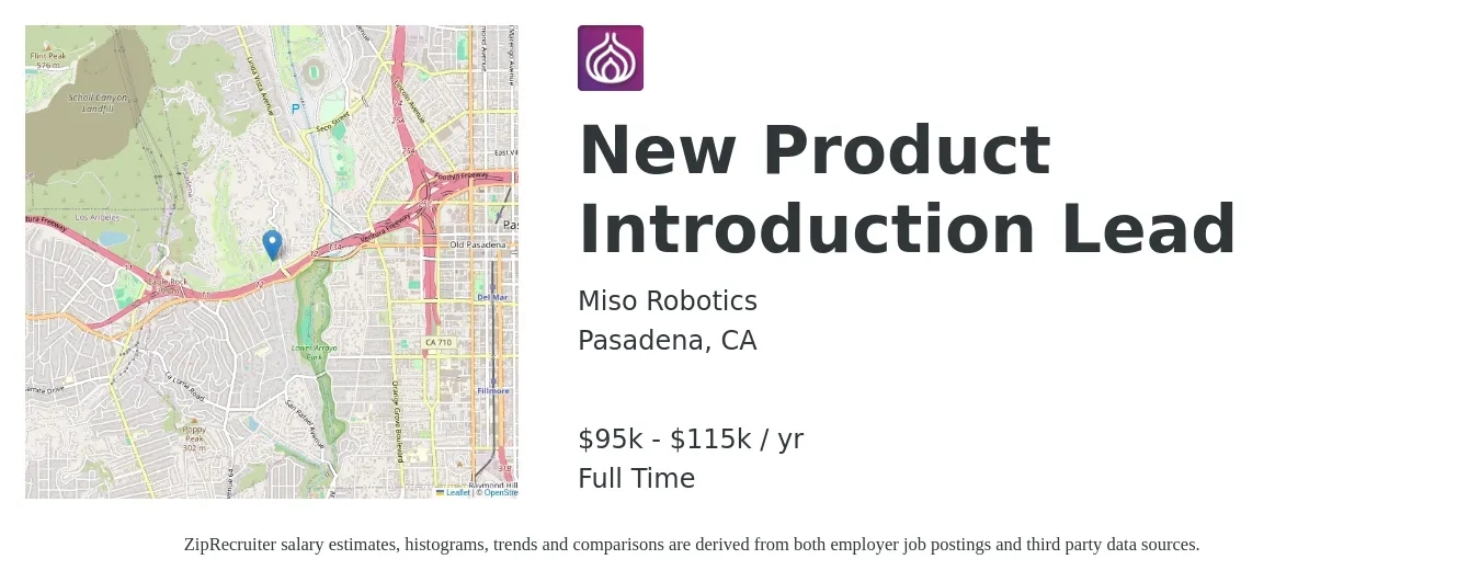Miso Robotics job posting for a New Product Introduction Lead in Pasadena, CA with a salary of $95,000 to $115,000 Yearly with a map of Pasadena location.