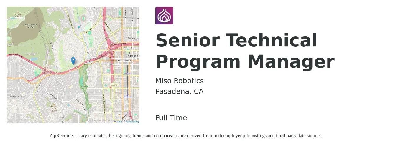 Miso Robotics job posting for a Senior Technical Program Manager in Pasadena, CA with a salary of $130,000 to $150,000 Yearly with a map of Pasadena location.