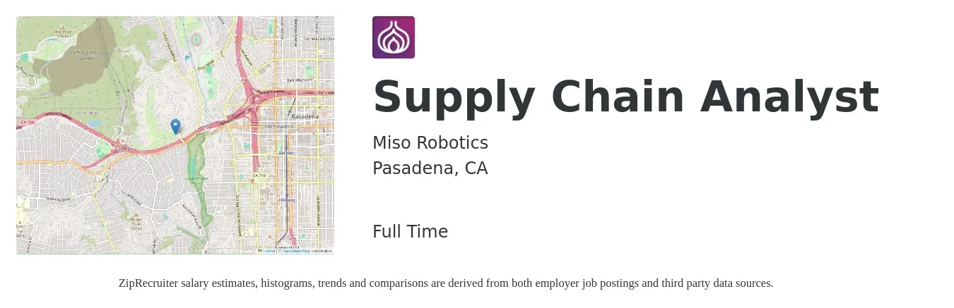 Miso Robotics job posting for a Supply Chain Analyst in Pasadena, CA with a salary of $100,000 Yearly with a map of Pasadena location.
