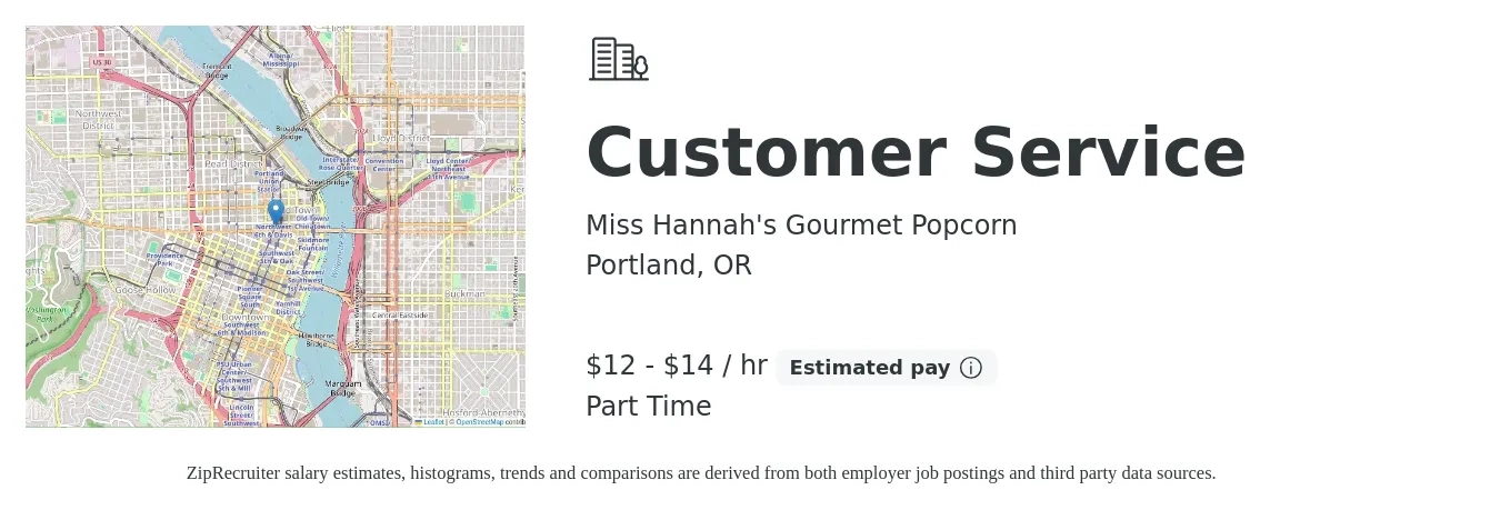 Miss Hannah's Gourmet Popcorn job posting for a Customer Service in Portland, OR with a salary of $13 to $15 Hourly with a map of Portland location.
