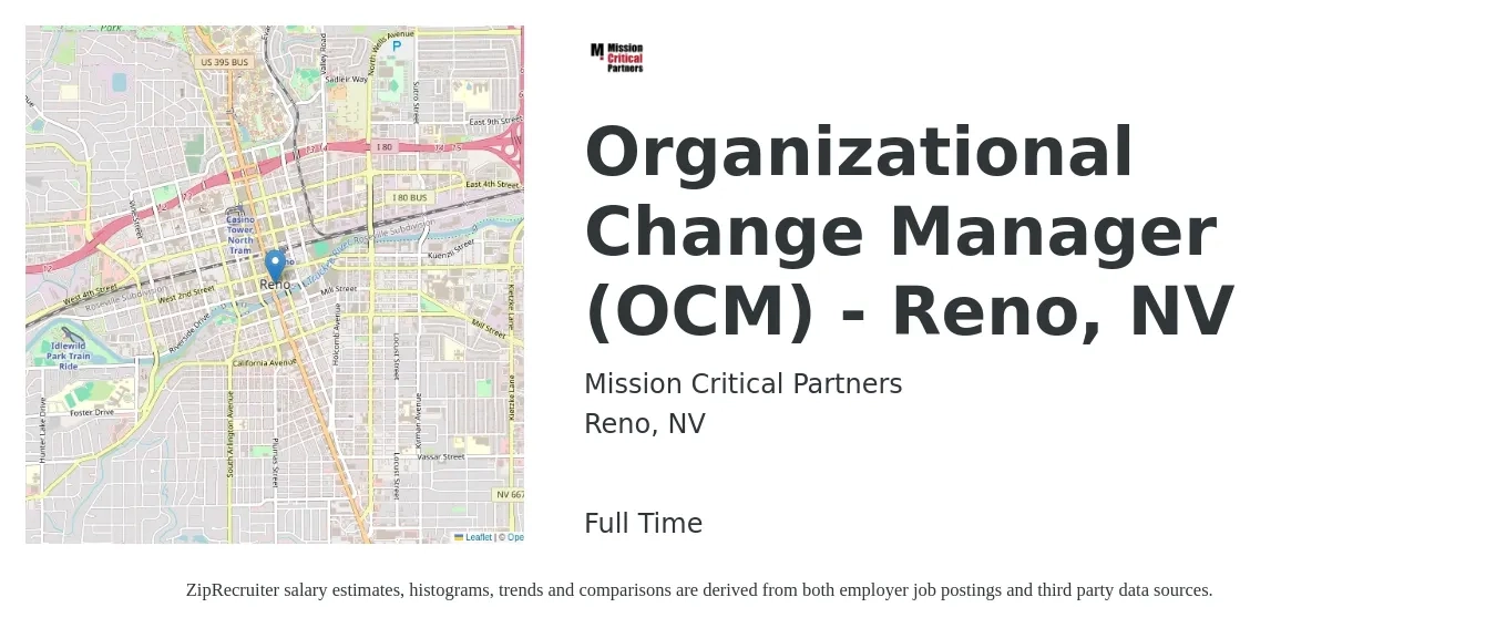 Mission Critical Partners job posting for a Organizational Change Manager (OCM) - Reno, NV in Reno, NV with a salary of $54 to $70 Hourly with a map of Reno location.