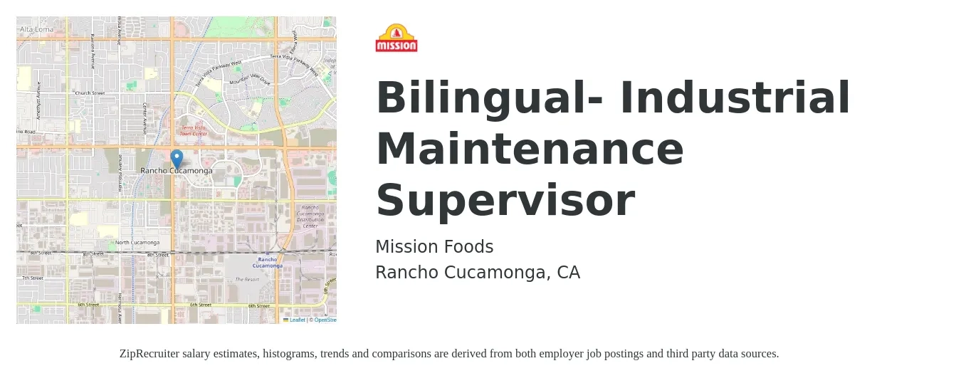 Mission Foods job posting for a Bilingual- Industrial Maintenance Supervisor in Rancho Cucamonga, CA with a salary of $24 to $40 Hourly with a map of Rancho Cucamonga location.