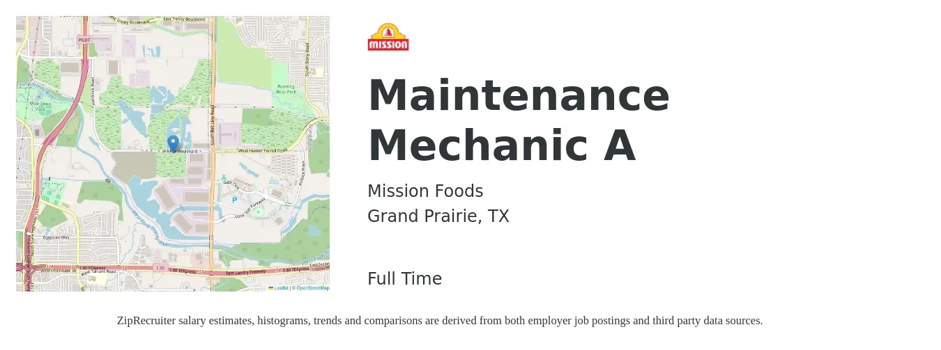 Mission Foods job posting for a Maintenance Mechanic A in Grand Prairie, TX with a salary of $24 to $30 Hourly with a map of Grand Prairie location.