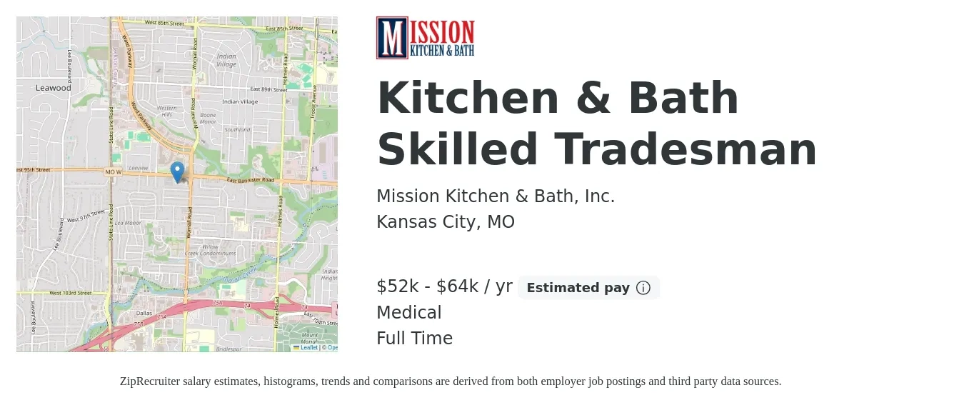 Mission Kitchen & Bath, Inc. job posting for a Kitchen & Bath Skilled Tradesman in Kansas City, MO with a salary of $52,000 to $64,000 Yearly and benefits including medical, and retirement with a map of Kansas City location.