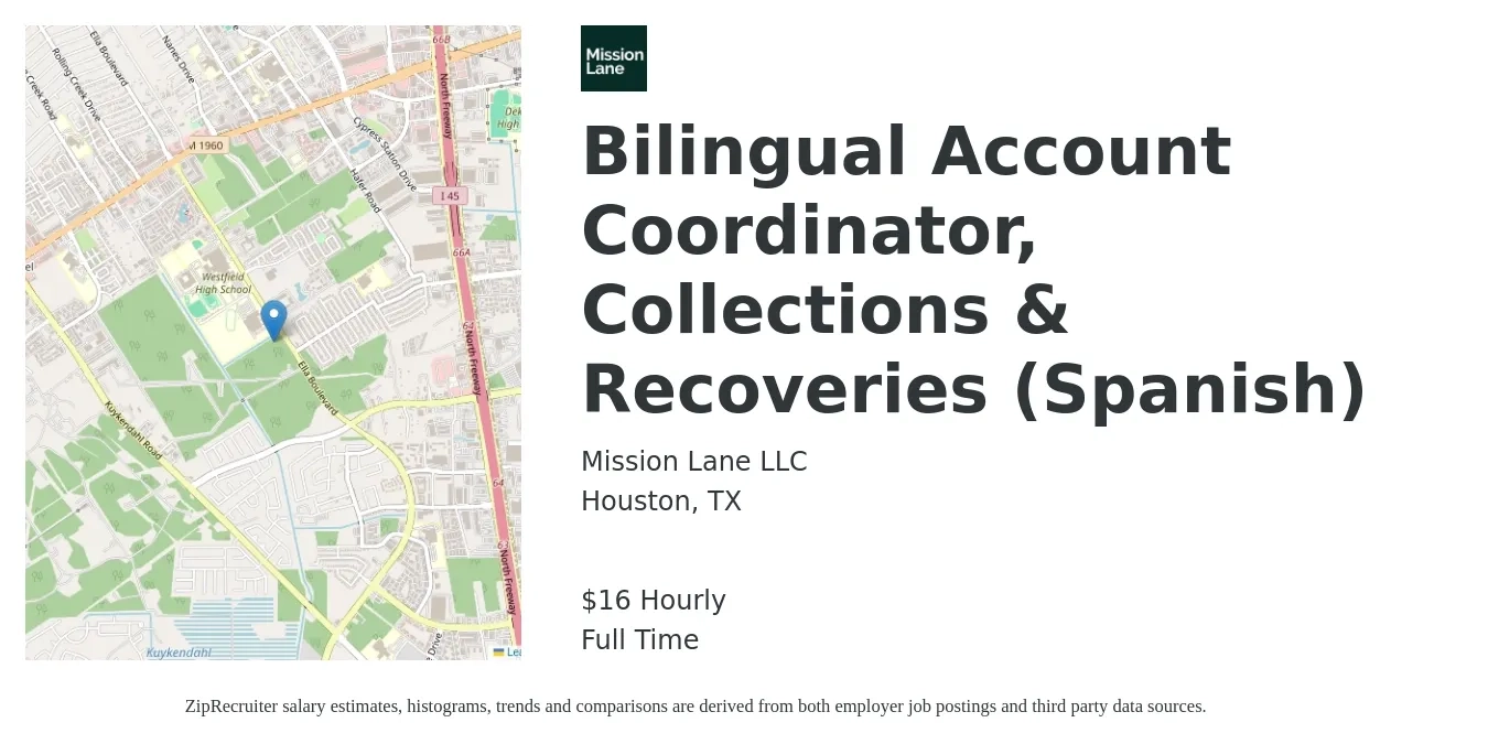 Mission Lane LLC job posting for a Bilingual Account Coordinator, Collections & Recoveries (Spanish) in Houston, TX with a salary of $17 Hourly with a map of Houston location.