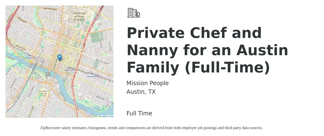 Mission People job posting for a Private Chef and Nanny for an Austin Family (Full-Time) in Austin, TX with a salary of $18 to $28 Hourly with a map of Austin location.