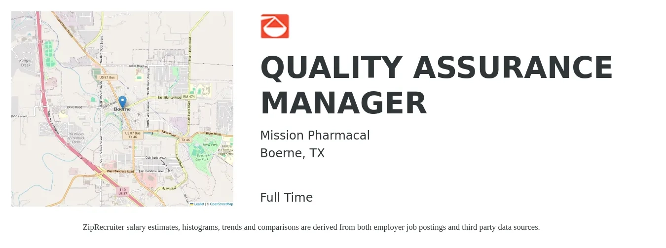 Mission Pharmacal job posting for a QUALITY ASSURANCE MANAGER in Boerne, TX with a salary of $78,000 to $135,800 Yearly with a map of Boerne location.