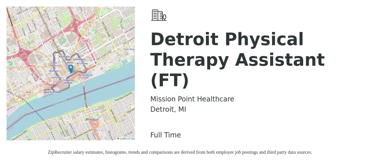 Mission Point Healthcare job posting for a Detroit Physical Therapy Assistant (FT) in Detroit, MI with a salary of $26 to $35 Hourly with a map of Detroit location.