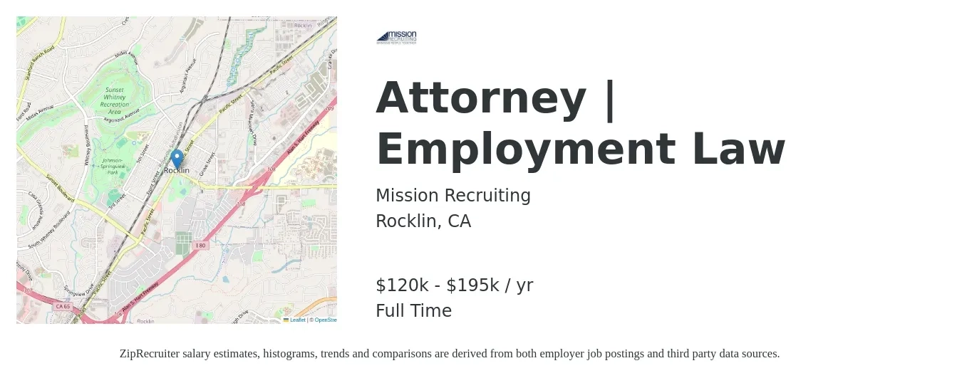 Mission Recruiting job posting for a Attorney | Employment Law in Rocklin, CA with a salary of $108,400 to $146,000 Yearly with a map of Rocklin location.