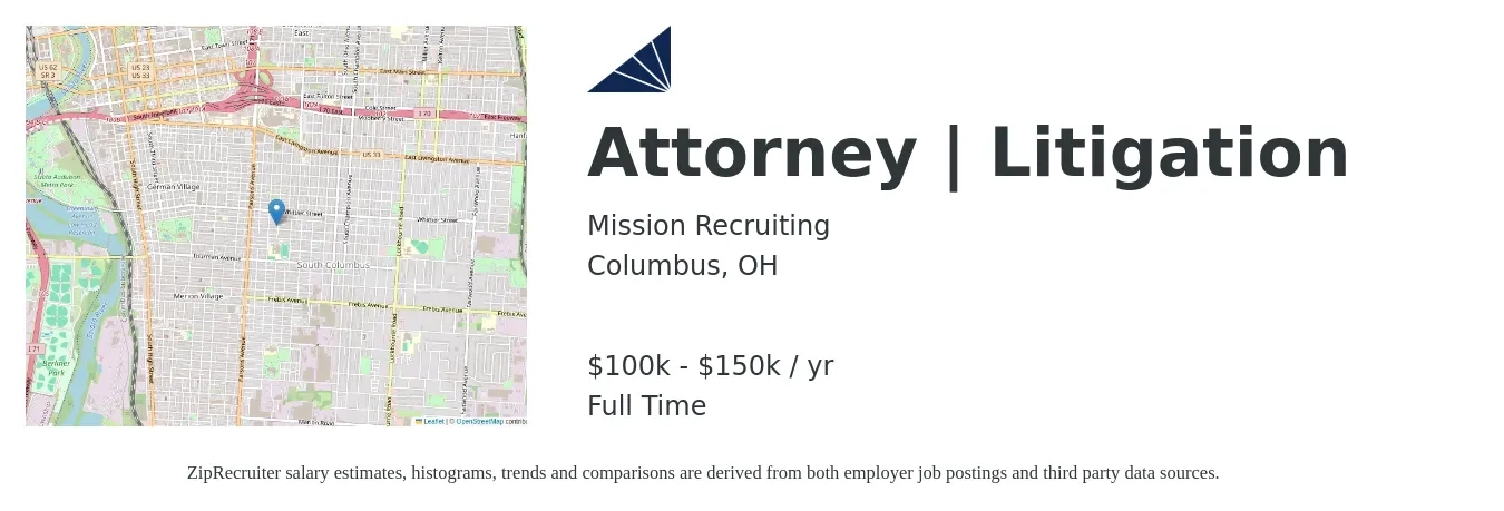 Mission Recruiting job posting for a Attorney | Litigation in Columbus, OH with a salary of $100,000 to $150,000 Yearly with a map of Columbus location.