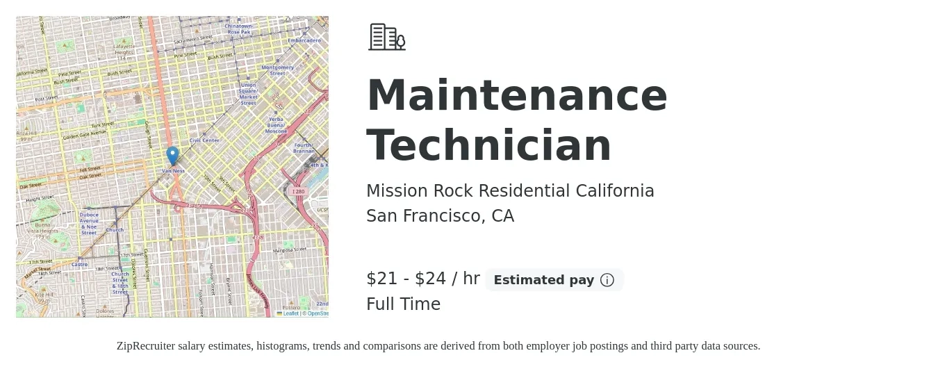 Mission Rock Residential California job posting for a Maintenance Technician in San Francisco, CA with a salary of $22 to $25 Hourly with a map of San Francisco location.