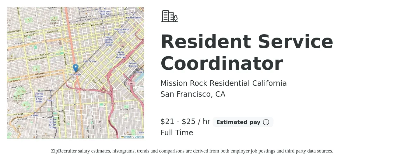 Mission Rock Residential California job posting for a Resident Service Coordinator in San Francisco, CA with a salary of $22 to $27 Hourly with a map of San Francisco location.