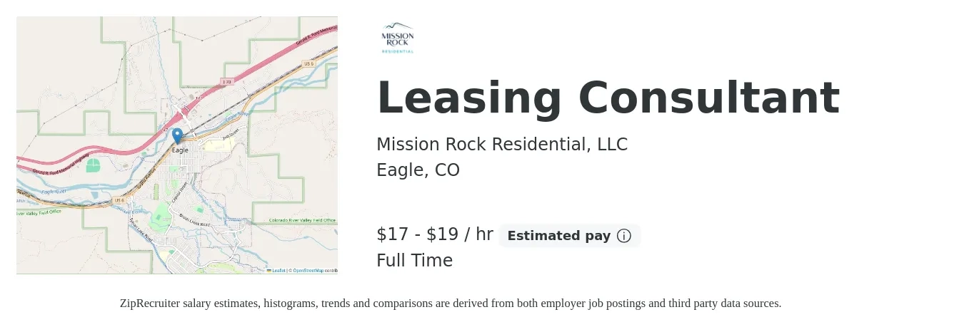 Mission Rock Residential, LLC job posting for a Leasing Consultant in Eagle, CO with a salary of $18 to $20 Hourly with a map of Eagle location.