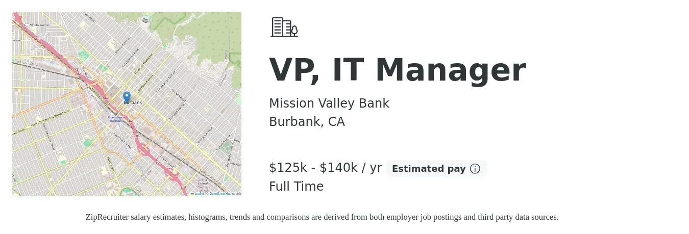 Mission Valley Bank job posting for a VP, IT Manager in Burbank, CA with a salary of $125,000 to $140,000 Yearly with a map of Burbank location.