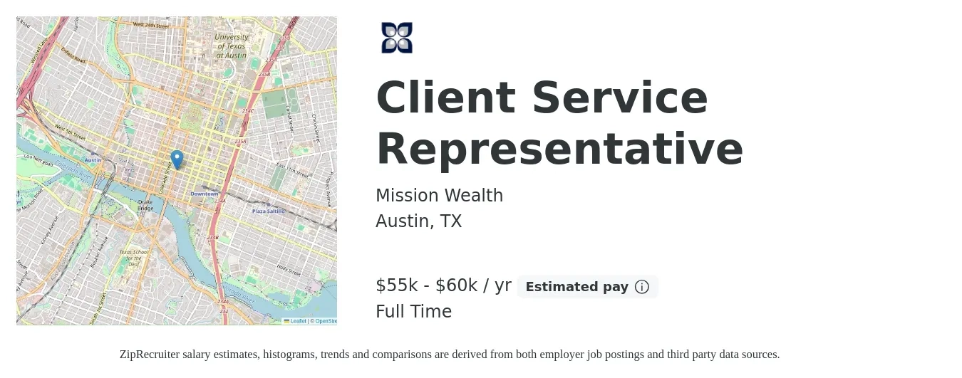Mission Wealth job posting for a Client Service Representative in Austin, TX with a salary of $55,000 to $60,000 Yearly with a map of Austin location.