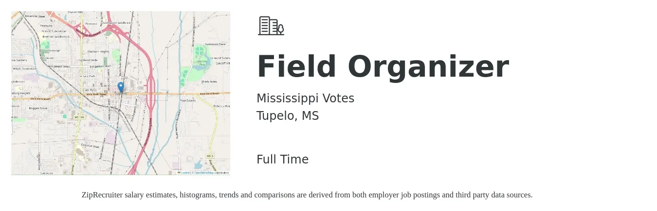 Mississippi Votes job posting for a Field Organizer in Tupelo, MS with a salary of $45,000 to $50,000 Yearly with a map of Tupelo location.