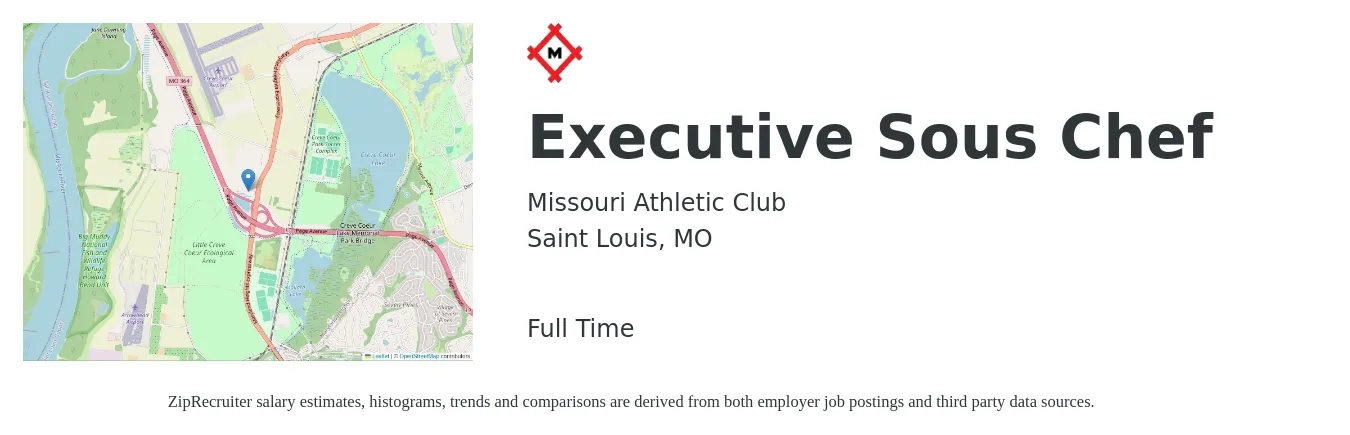 Missouri Athletic Club job posting for a Executive Sous Chef in Saint Louis, MO with a salary of $60,900 to $77,700 Yearly with a map of Saint Louis location.