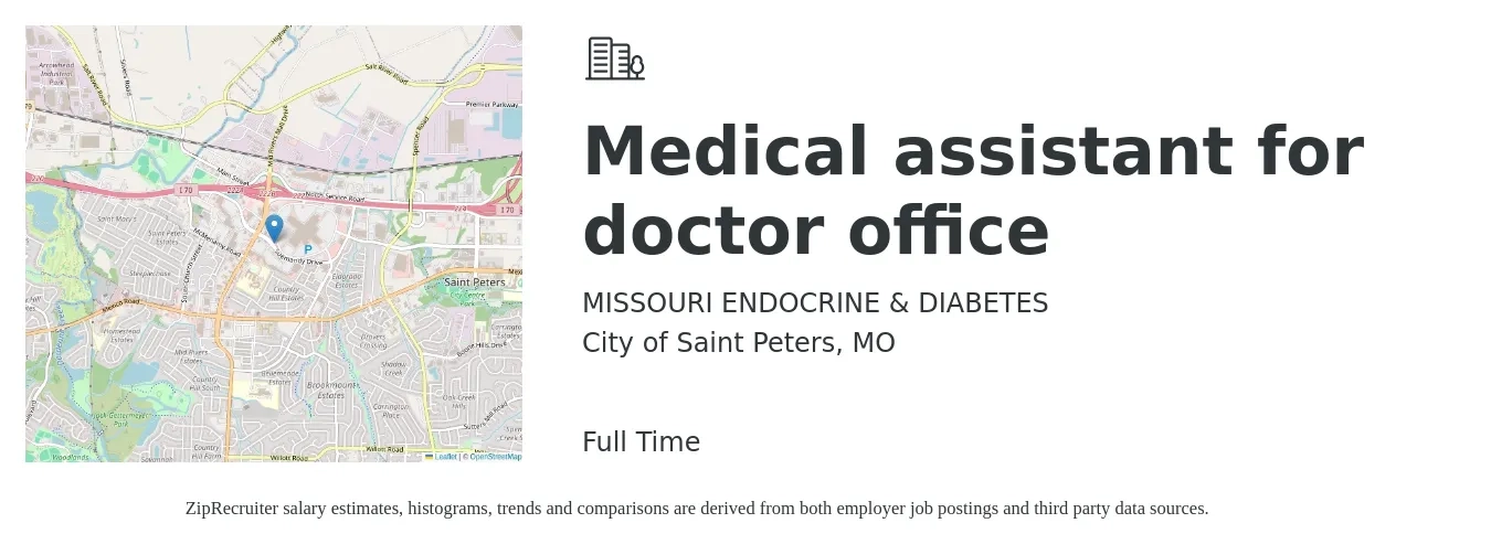 MISSOURI ENDOCRINE & DIABETES job posting for a Medical assistant for doctor office in City of Saint Peters, MO with a salary of $17 to $22 Hourly with a map of City of Saint Peters location.