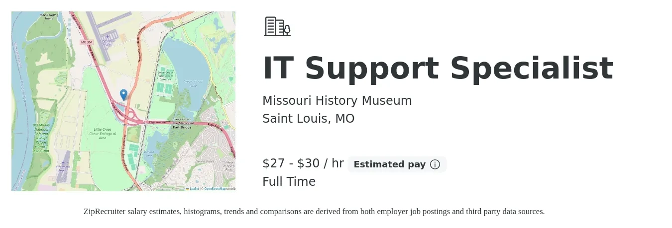 Missouri History Museum job posting for a IT Support Specialist in Saint Louis, MO with a salary of $29 to $31 Hourly with a map of Saint Louis location.