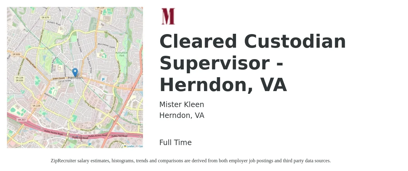 Mister Kleen job posting for a Cleared Custodian Supervisor - Herndon, VA in Herndon, VA with a salary of $65,000 to $68,120 Yearly with a map of Herndon location.