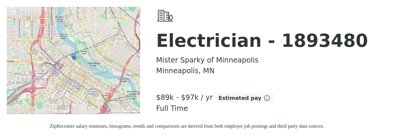 Mister Sparky of Minneapolis job posting for a Electrician - 1893480 in Minneapolis, MN with a salary of $89,500 to $97,800 Yearly with a map of Minneapolis location.