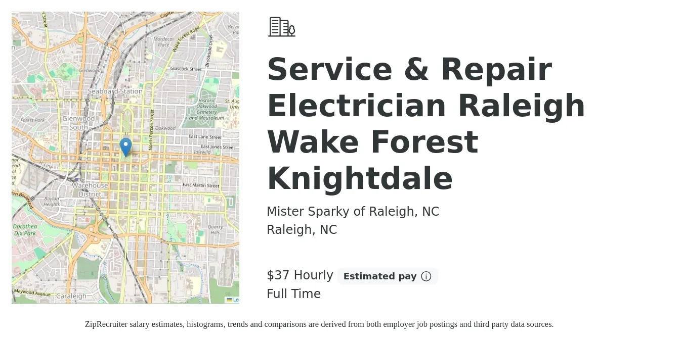 Mister Sparky of Raleigh, NC job posting for a Service & Repair Electrician Raleigh Wake Forest Knightdale in Raleigh, NC with a salary of $39 Hourly with a map of Raleigh location.
