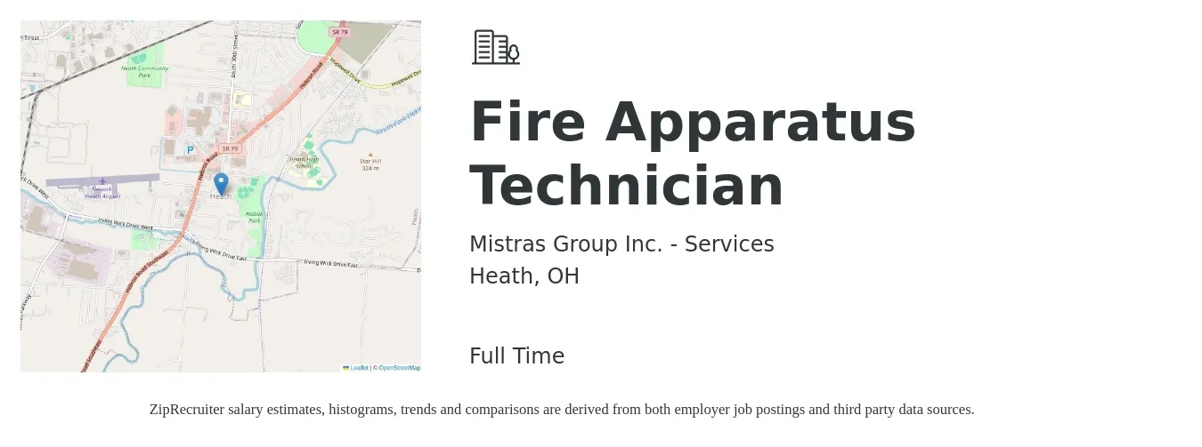 Mistras Group Inc. - Services job posting for a Fire Apparatus Technician in Heath, OH with a salary of $34,500 to $46,400 Yearly with a map of Heath location.