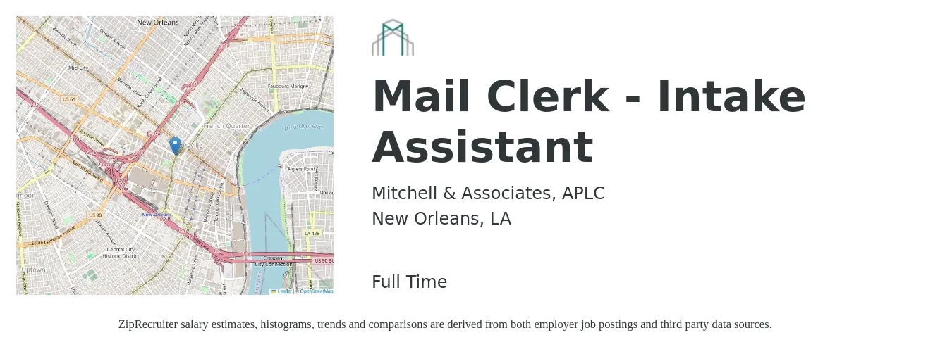 Mitchell & Associates, APLC job posting for a Mail Clerk - Intake Assistant in New Orleans, LA with a salary of $14 to $17 Hourly with a map of New Orleans location.