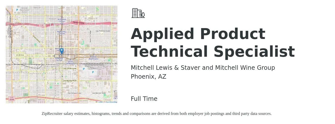 Mitchell Lewis & Staver and Mitchell Wine Group job posting for a Applied Product Technical Specialist in Phoenix, AZ with a salary of $20 to $31 Hourly with a map of Phoenix location.