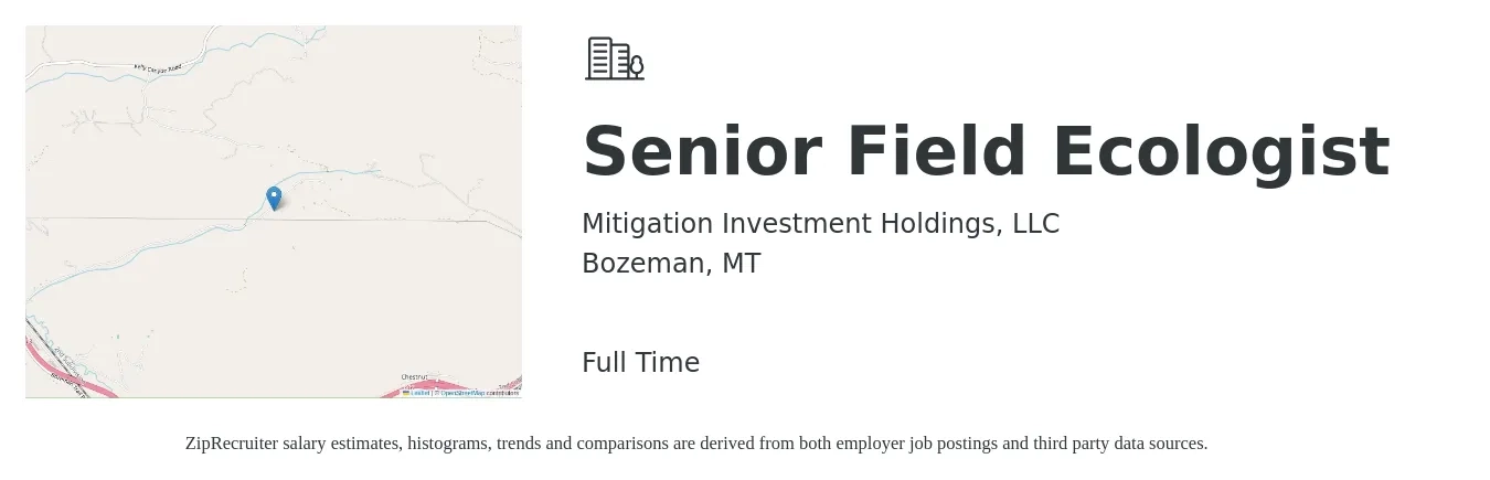 Mitigation Investment Holdings, LLC job posting for a Senior Field Ecologist in Bozeman, MT with a salary of $70 Hourly with a map of Bozeman location.