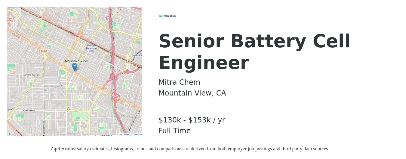 Mitra Chem job posting for a Senior Battery Cell Engineer in Mountain View, CA with a salary of $130,000 to $153,000 Yearly with a map of Mountain View location.