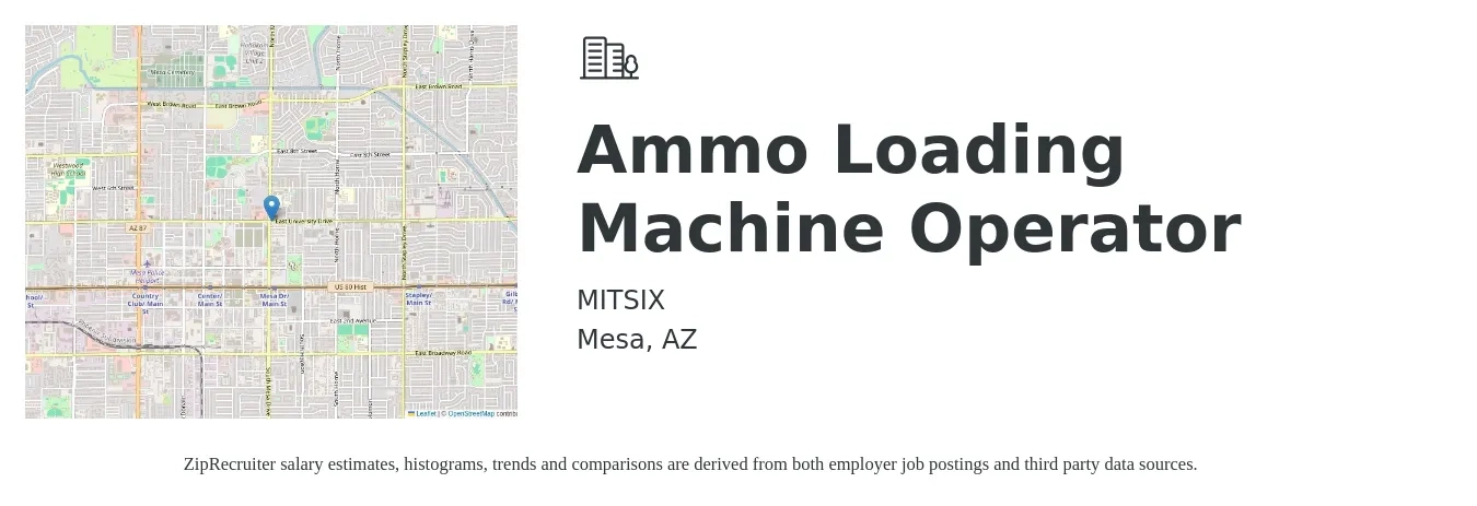 MITSIX job posting for a Ammo Loading Machine Operator in Mesa, AZ with a salary of $17 to $20 Hourly with a map of Mesa location.