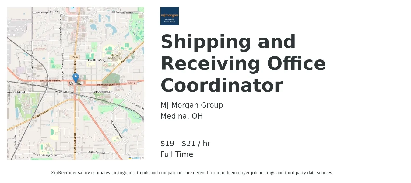 MJ Morgan Group job posting for a Shipping and Receiving Office Coordinator in Medina, OH with a salary of $20 to $22 Hourly with a map of Medina location.