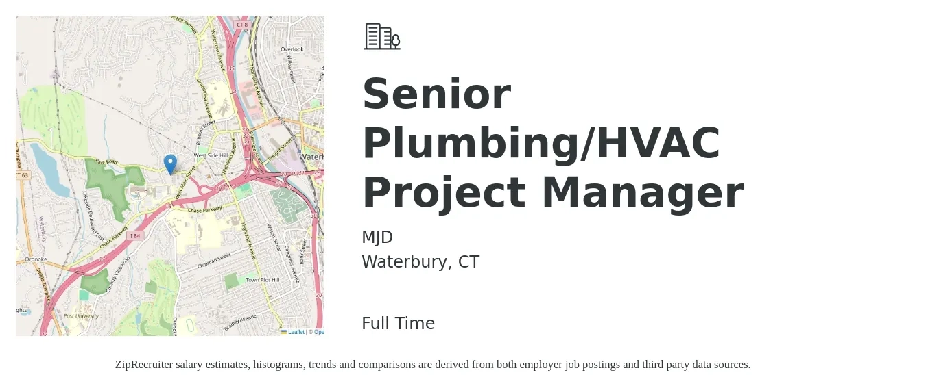 MJD job posting for a Senior Plumbing/HVAC Project Manager in Waterbury, CT with a salary of $105,900 to $149,400 Yearly with a map of Waterbury location.