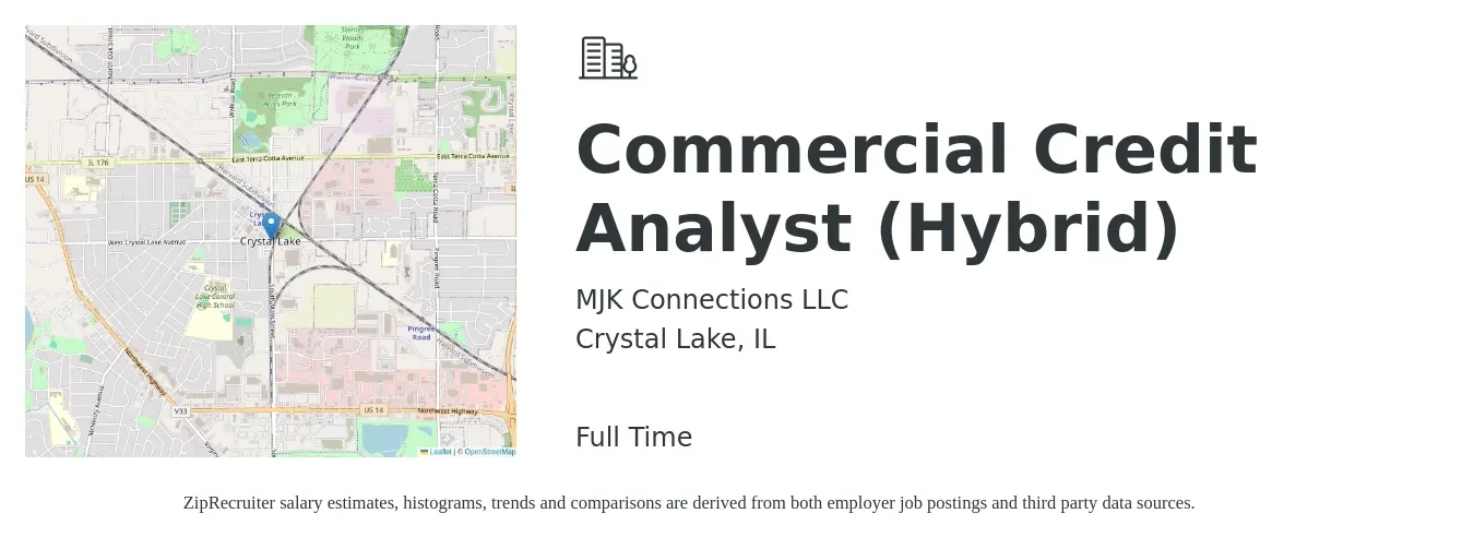 MJK Connections LLC job posting for a Commercial Credit Analyst (Hybrid) in Crystal Lake, IL with a salary of $64,500 to $111,500 Yearly with a map of Crystal Lake location.