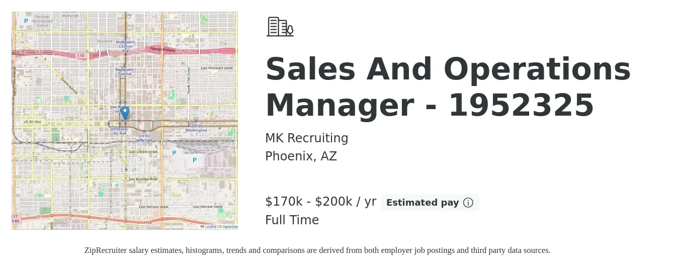 MK Recruiting job posting for a Sales And Operations Manager - 1952325 in Phoenix, AZ with a salary of $170,000 to $200,000 Yearly with a map of Phoenix location.