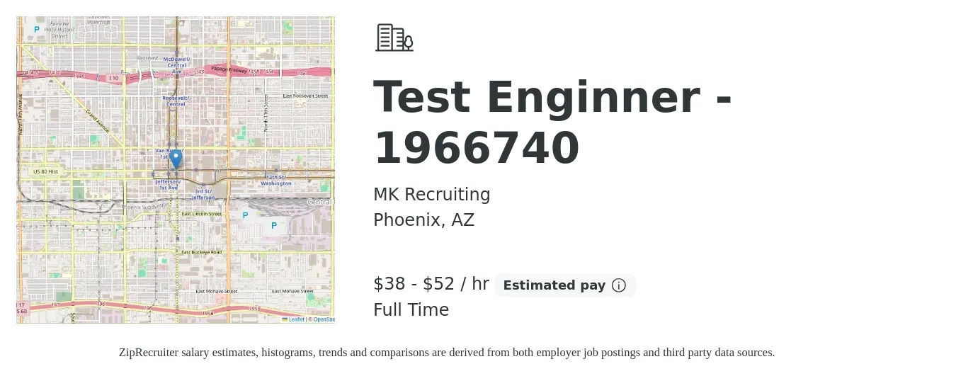 MK Recruiting job posting for a Test Enginner - 1966740 in Phoenix, AZ with a salary of $40 to $55 Hourly with a map of Phoenix location.