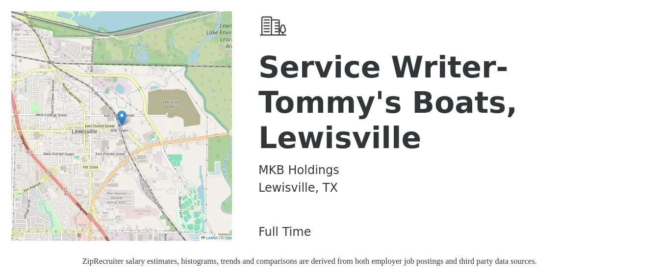 MKB Holdings job posting for a Service Writer- Tommy's Boats, Lewisville in Lewisville, TX with a salary of $18 to $27 Hourly with a map of Lewisville location.