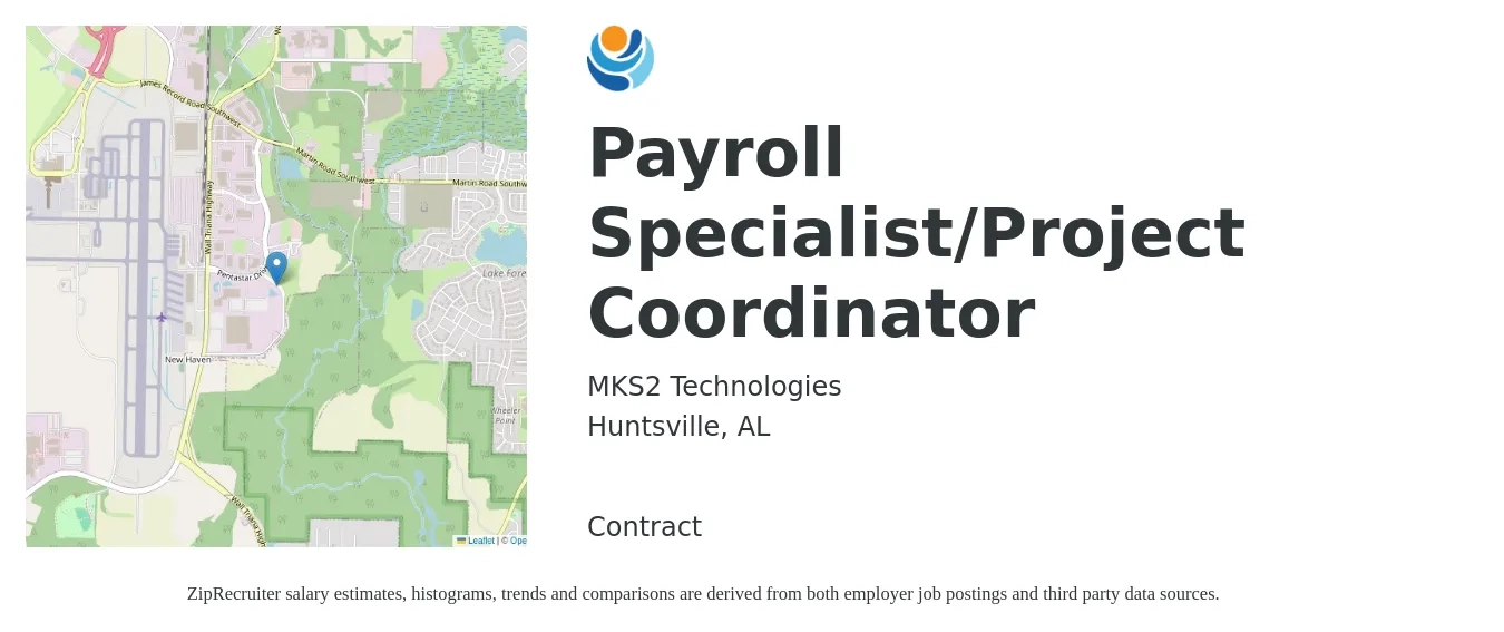 MKS2 Technologies job posting for a Payroll Specialist/Project Coordinator in Huntsville, AL with a salary of $23 to $32 Hourly with a map of Huntsville location.