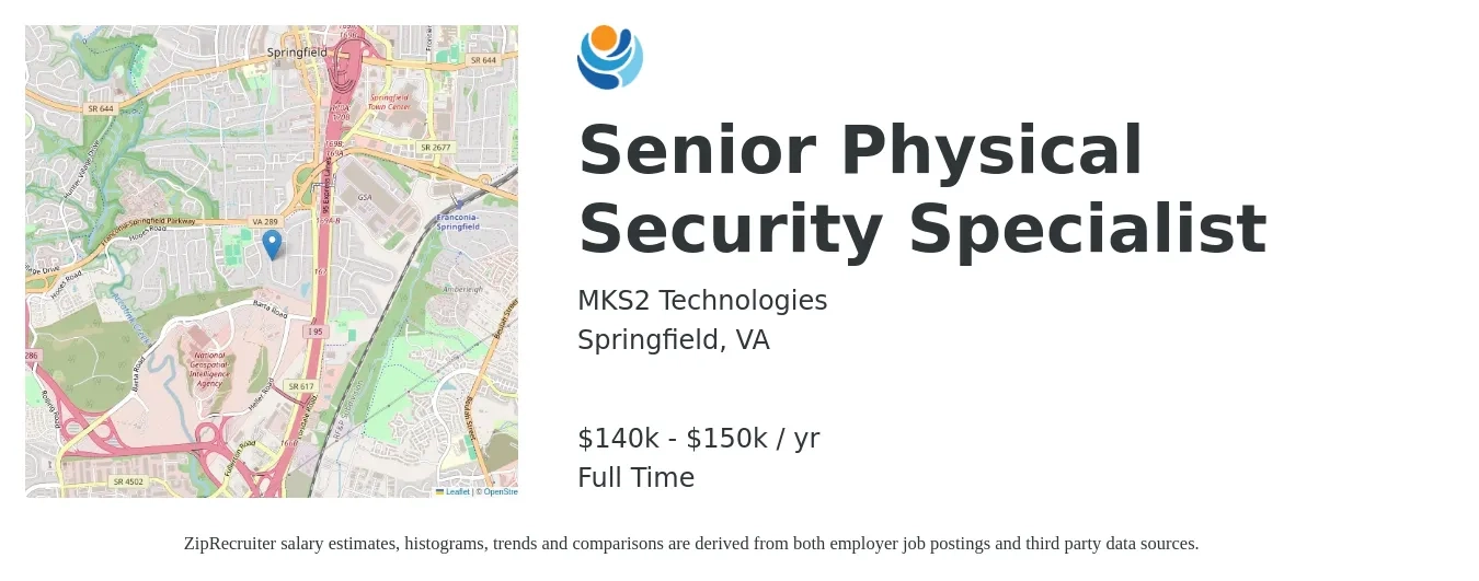 MKS2 Technologies job posting for a Senior Physical Security Specialist in Springfield, VA with a salary of $140,000 to $150,000 Yearly with a map of Springfield location.