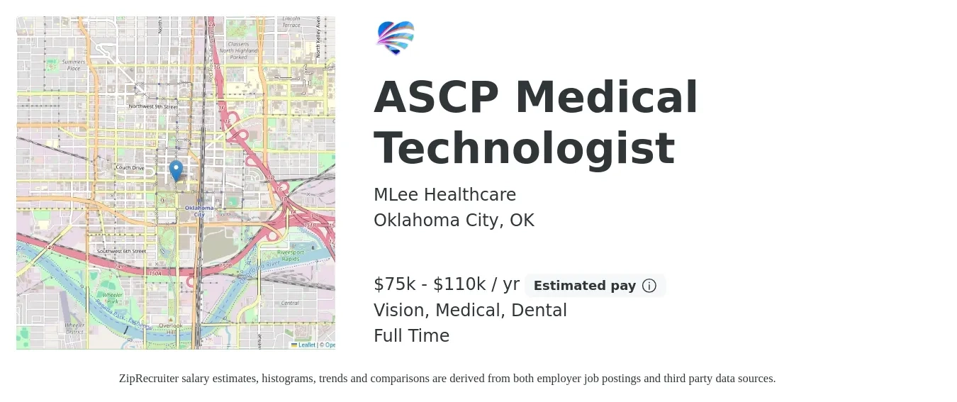 MLee Healthcare job posting for a ASCP Medical Technologist in Oklahoma City, OK with a salary of $75,000 to $105,000 Yearly and benefits including dental, life_insurance, medical, pto, retirement, and vision with a map of Oklahoma City location.