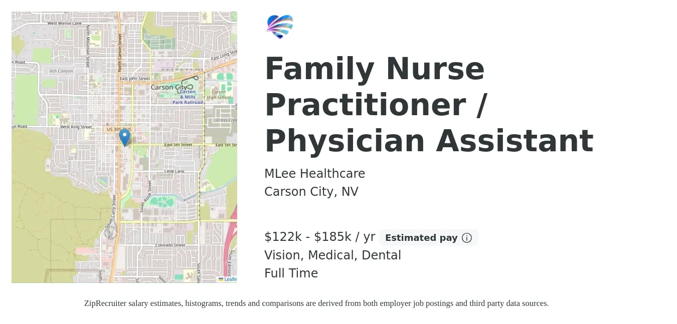 MLee Healthcare job posting for a Family Nurse Practitioner / Physician Assistant in Carson City, NV with a salary of $106,800 to $138,100 Yearly and benefits including medical, pto, retirement, vision, dental, and life_insurance with a map of Carson City location.