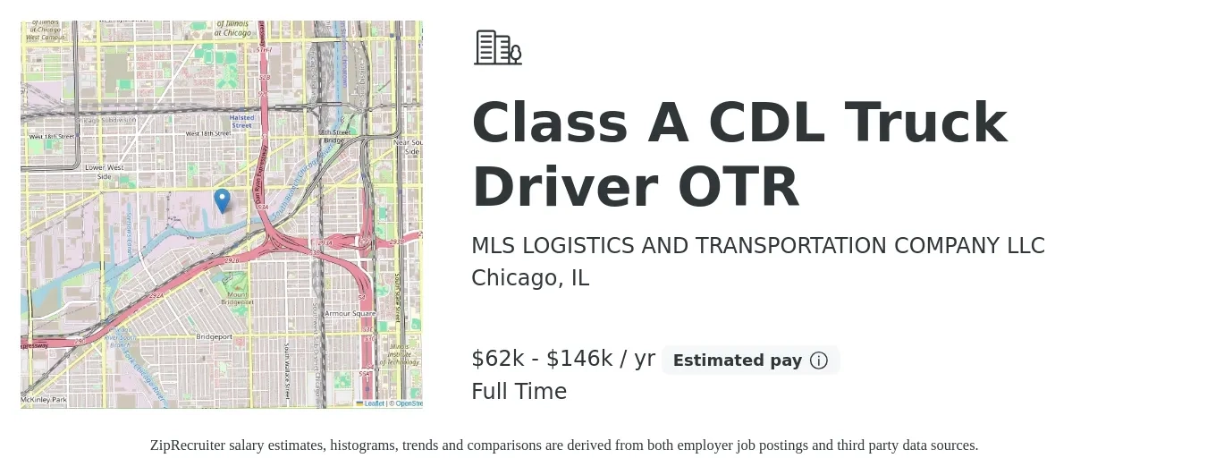 MLS LOGISTICS AND TRANSPORTATION COMPANY LLC job posting for a Class A CDL Truck Driver OTR in Chicago, IL with a salary of $62,000 to $146,000 Yearly with a map of Chicago location.