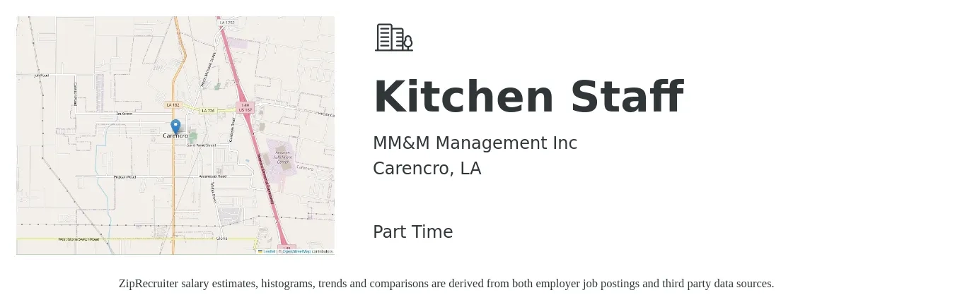 MM&M Management Inc job posting for a Kitchen Staff in Carencro, LA with a salary of $10 to $14 Hourly with a map of Carencro location.