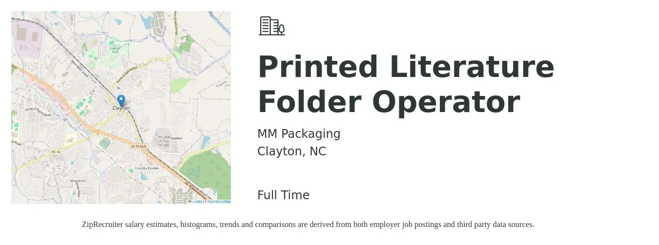 MM Packaging job posting for a Printed Literature Folder Operator in Clayton, NC with a salary of $15 to $21 Hourly with a map of Clayton location.