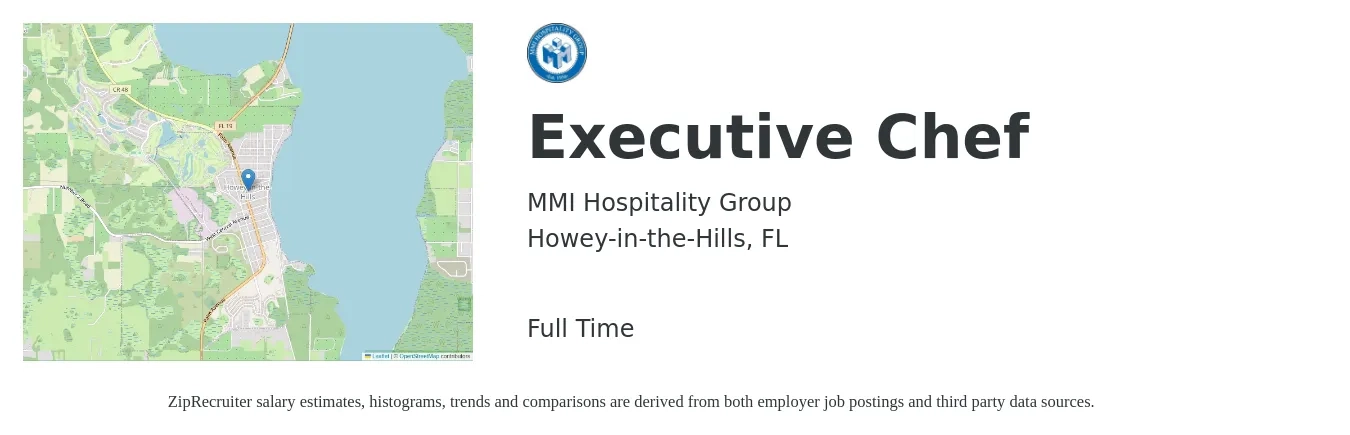 MMI Hospitality Group job posting for a Executive Chef in Howey-in-the-Hills, FL with a salary of $58,400 to $80,400 Yearly with a map of Howey-in-the-Hills location.