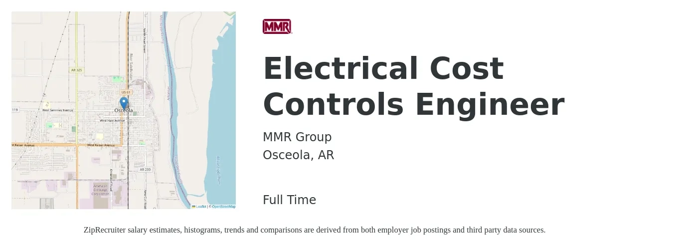MMR Group job posting for a Electrical Cost Controls Engineer in Osceola, AR with a salary of $71,500 to $92,500 Yearly with a map of Osceola location.