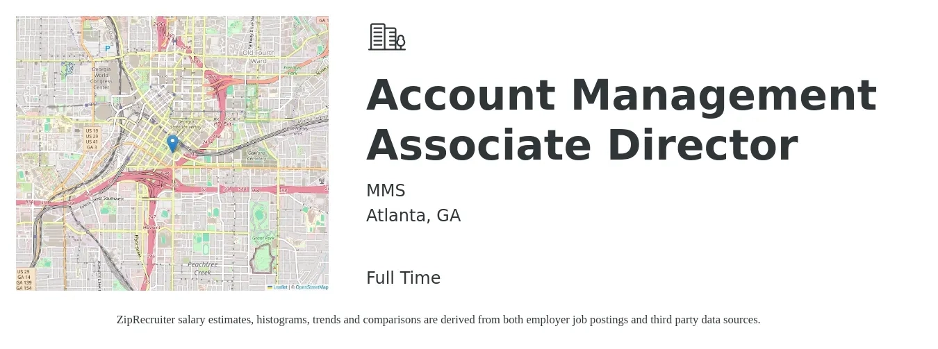 MMS job posting for a Account Management Associate Director in Atlanta, GA with a salary of $83,400 to $106,900 Yearly with a map of Atlanta location.